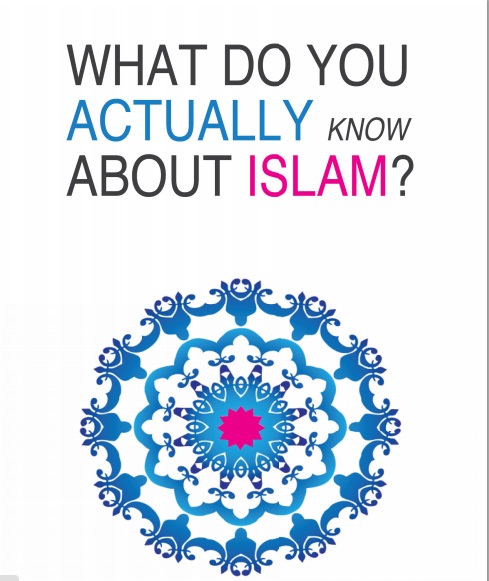 What do you Actually know about Islam?